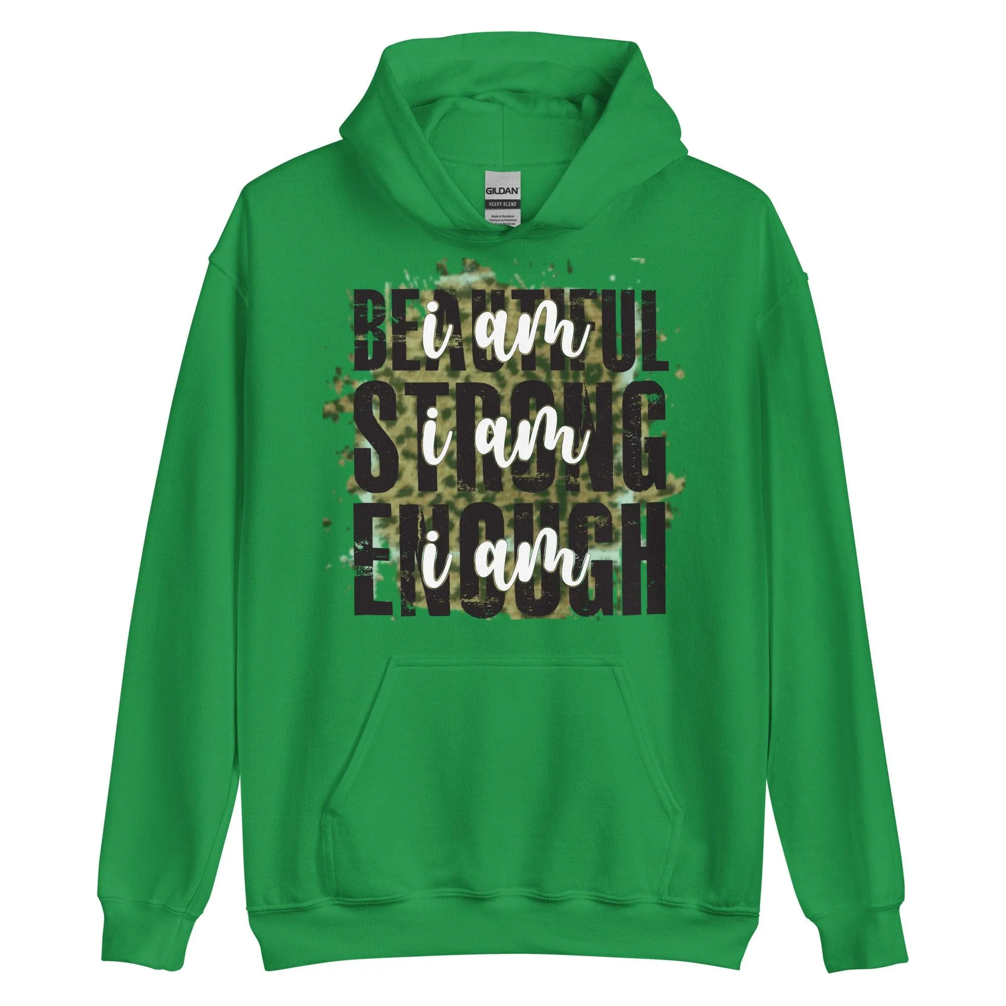 Beautiful Strong Enough Unisex Hoodie