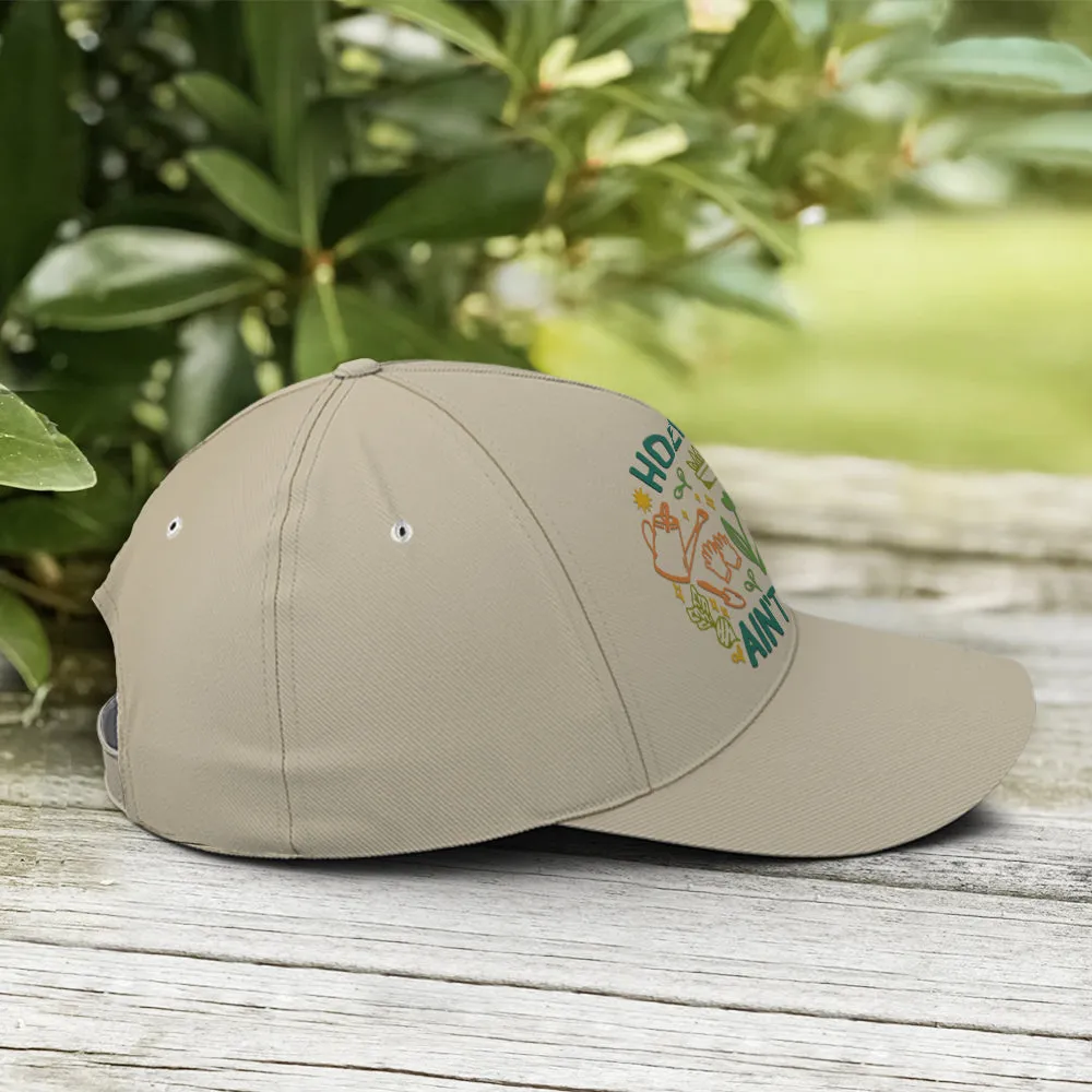 Hoeing Ain't Easy Plants Gardening Baseball Cap Coolspod